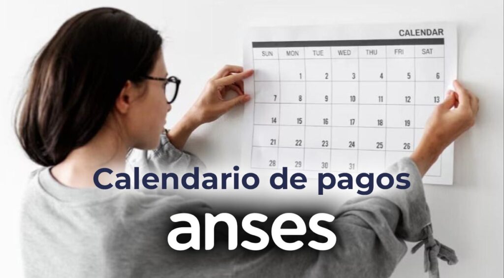 Cambio de ANSES en el calendario de pagos de julio 2025 – Nota Social